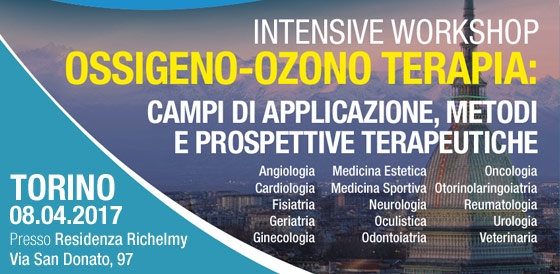 IWS: OSSIGENO-OZONO TERAPIA, CAMPI DI APPLICAZIONE, METODI E PROSPETTIVE TERAPEUTICHE – Torino 08.04.2017