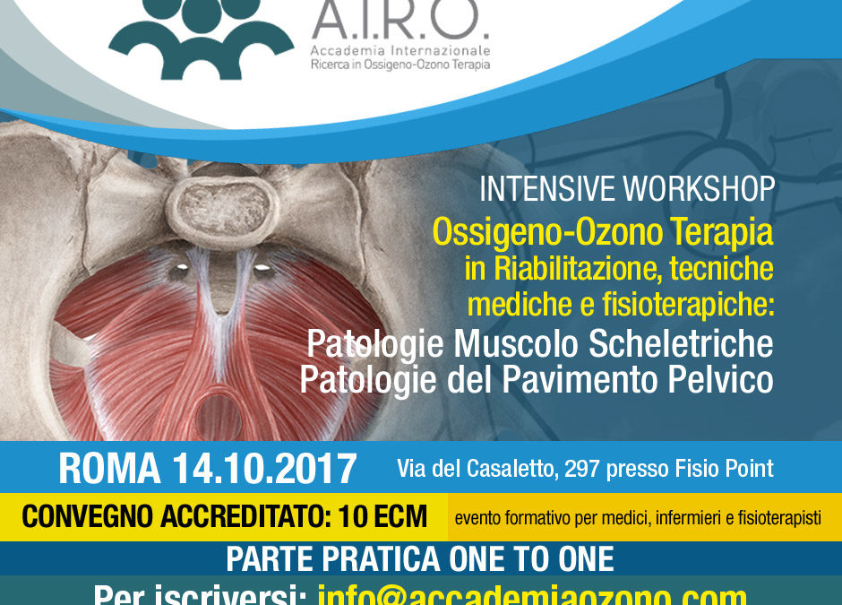 IWS ROMA: Ossigeno-Ozono Terapia in Riabilitazione, tecniche mediche e fisioterapiche Patologie Muscolo Scheletriche e del Pavimento Pelvico